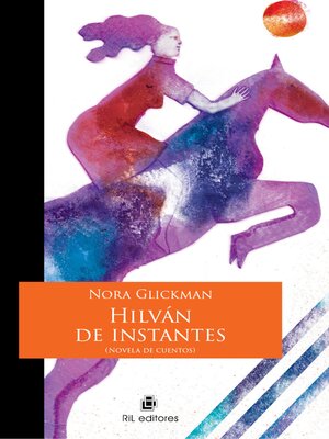 cover image of Hilván de instantes